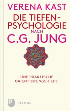 portada Die Tiefenpsychologie nach C.G.Jung: Eine praktische Orientierungshilfe (in German)