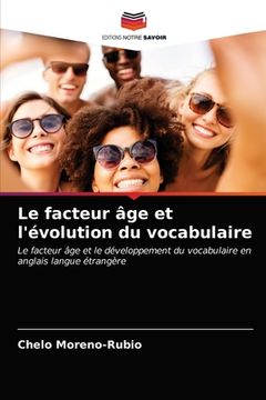 portada Le facteur âge et l'évolution du vocabulaire (in French)