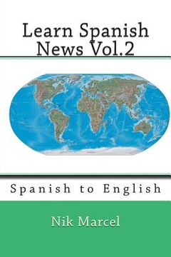 portada Learn Spanish News Vol.2: Spanish to English (in English)