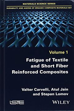 portada Fatigue of Textile and Short Fiber Reinforced Composites (en Inglés)