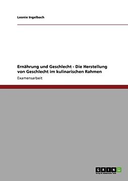 portada Ernährung und Geschlecht - Die Herstellung von Geschlecht im kulinarischen Rahmen (German Edition)