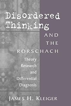 portada Disordered Thinking and the Rorschach: Theory, Research, and Differential Diagnosis
