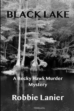 portada Black Lake: A Becky Hawk Murder Mystery