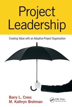 portada Project Leadership: Creating Value with an Adaptive Project Organization (en Inglés)