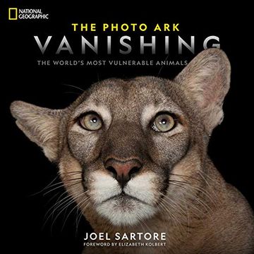 portada National Geographic the Photo ark Vanishing: The World's Most Vulnerable Animals (en Inglés)