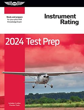portada 2024 Instrument Rating Test Prep Plus: Paperback Plus Software to Study and Prepare for Your Pilot faa Knowledge Exam (Asa Test Prep Series) (in English)