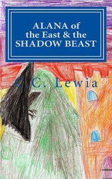 portada Alana of the East and the Shadow Beast (in English)