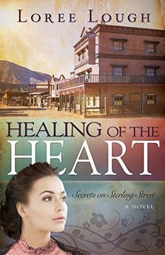 portada Healing of the Heart (Secrets on Sterling Street)