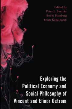 portada Exploring the Political Economy and Social Philosophy of Vincent and Elinor Ostrom (en Inglés)