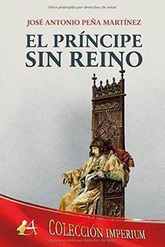 portada El Príncipe sin Reino (in Spanish)