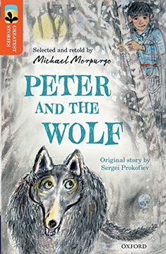 portada Oxford Reading Tree TreeTops Greatest Stories: Oxford Level 13: Peter and the Wolf