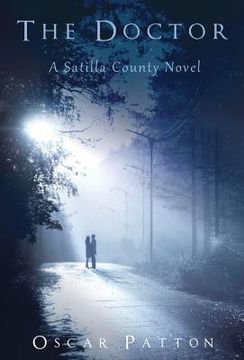 portada The Doctor: A Satilla County Novel (en Inglés)