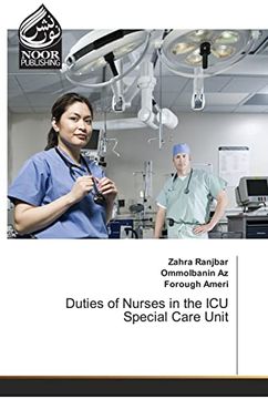 portada Duties of Nurses in the ICU Special Care Unit (en Inglés)