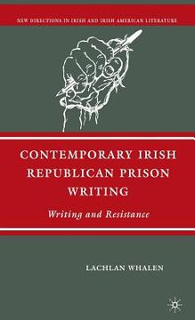portada contemporary irish republican prison writing: writing and resistance (en Inglés)