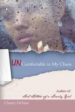 portada Uncomfortable in My Chaos (en Inglés)