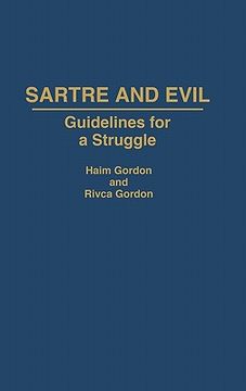 portada sartre and evil: guidelines for a struggle (en Inglés)