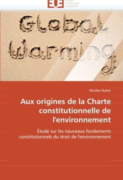 portada Aux Origines de La Charte Constitutionnelle de L''Environnement