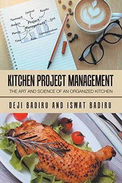 portada Kitchen Project Management: The art and Science of an Organized Kitchen (in English)