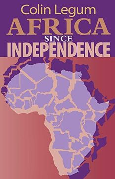 portada Africa Since Independence (en Inglés)