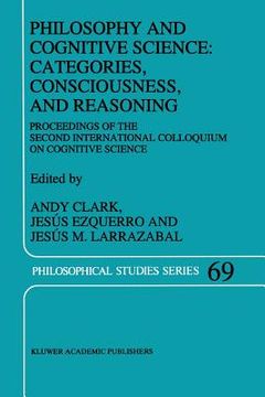 portada philosophy and cognitive science: categories, consciousness, and reasoning (en Inglés)