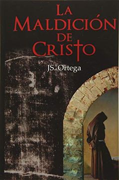 portada La Maldicion de Cristo: Versión Revisada (in Spanish)