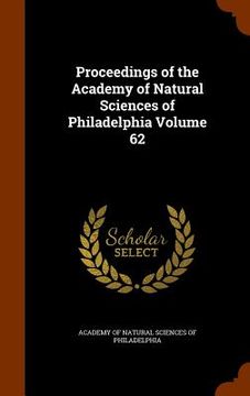 portada Proceedings of the Academy of Natural Sciences of Philadelphia Volume 62