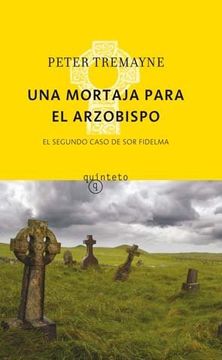portada Mortaja Para el Arzobispo, una - el Segundo Caso de sor Fidelma (Quinteto Bolsillo) (in Spanish)