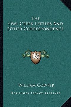 portada the owl creek letters and other correspondence (en Inglés)