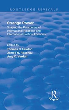 portada Strange Power: Shaping the Parameters of International Relations and International Political Economy (in English)