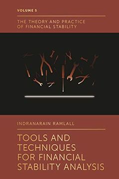 portada Tools and Techniques for Financial Stability Analysis: 5 (The Theory and Practice of Financial Stability) (in English)