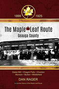portada The Maple Leaf Route (in English)