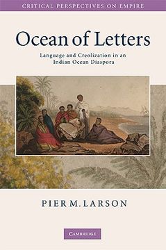 portada Ocean of Letters: Language and Creolization in an Indian Ocean Diaspora (Critical Perspectives on Empire) 