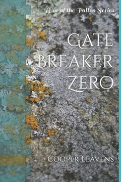 portada Gate Breaker Zero: War of the Fallen Series (en Inglés)
