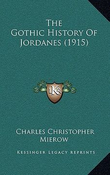 portada the gothic history of jordanes (1915) (en Inglés)
