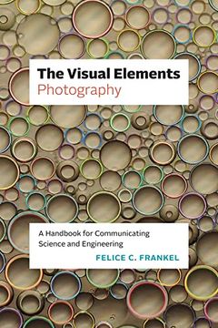 portada The Visual Elements―Photography: A Handbook for Communicating Science and Engineering (in English)