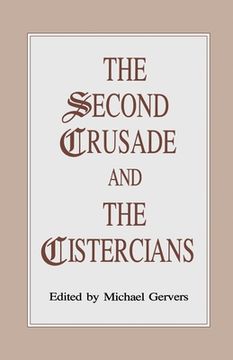 portada The Second Crusade and the Cistercians (en Inglés)
