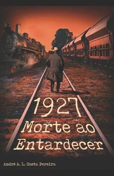 portada 1927-Morte ao Entardecer (in Portuguese)