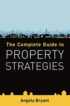 portada The Complete Guide to Property Strategies (en Inglés)