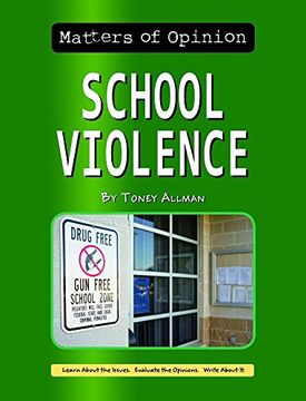 portada School Violence (Matters of Opinion)