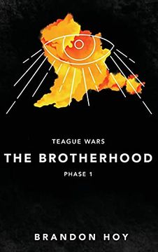 portada Teague Wars: Phase 1: The Brotherhood: The Brotherhood: Phase 1: (in English)