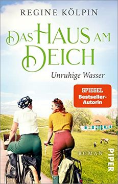 portada Das Haus am Deich? Unruhige Wasser (Das Haus am Deich 2): Roman | Gefühlvoller Nordsee-Roman (in German)