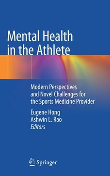 portada Mental Health in the Athlete: Modern Perspectives and Novel Challenges for the Sports Medicine Provider (en Inglés)