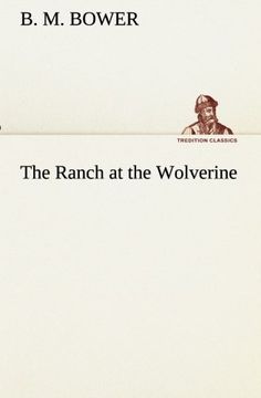 portada The Ranch at the Wolverine (TREDITION CLASSICS)
