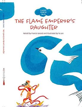 portada The Flame Emperor's Daughter (Classic Chinese Tales) (en Inglés)
