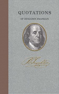 portada Quotations of Benjamin Franklin (in English)
