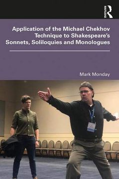 portada Application of the Michael Chekhov Technique to Shakespeare’S Sonnets, Soliloquies and Monologues 