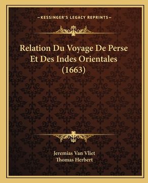 portada Relation Du Voyage De Perse Et Des Indes Orientales (1663) (en Francés)