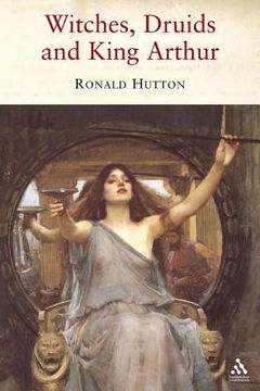 portada witches, druids and king arthur (in English)