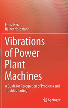 portada Vibrations of Power Plant Machines: A Guide for Recognition of Problems and Troubleshooting (en Inglés)