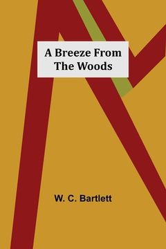 portada A Breeze from the Woods (en Inglés)